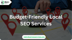 Budget-Friendly Local SEO Services
