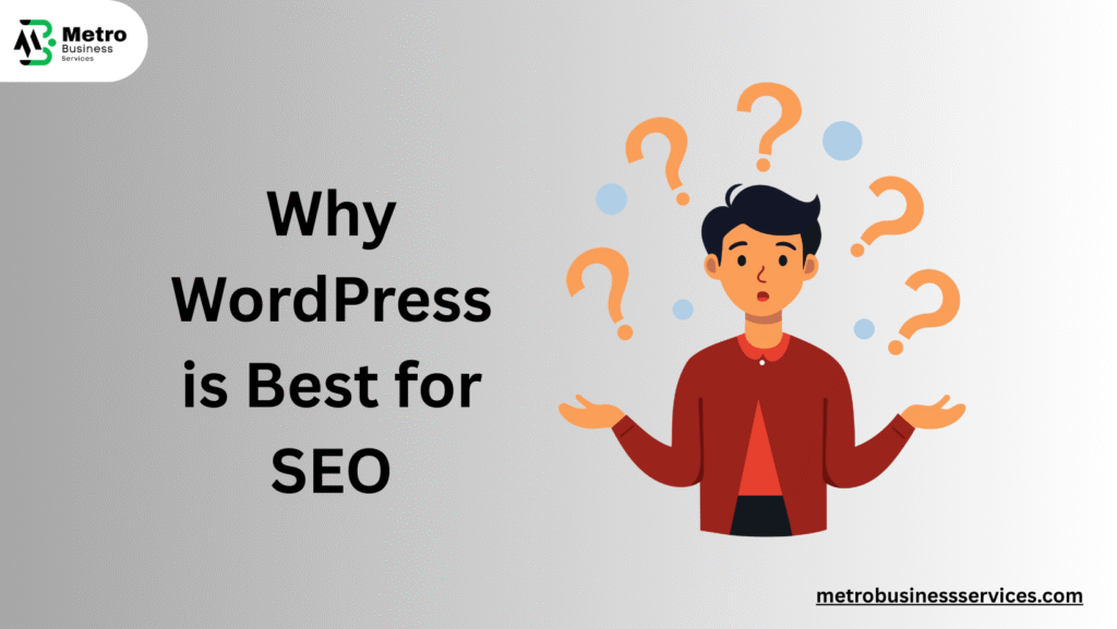 Why WordPress is Best for SEO